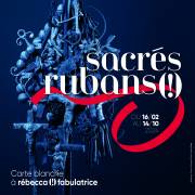 « Sacrés rubans ! » (F)