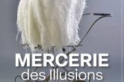 « Mercerie des Illusions », Marie Goussé (F)